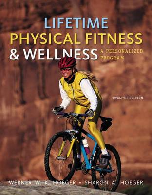 Cover of Cengage Advantage Books: Lifetime Physical Fitness and Wellness