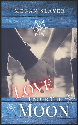 Book cover for Love Under the Moon