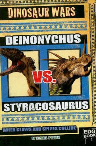 Cover of Deinonychus vs. Styracosaurus