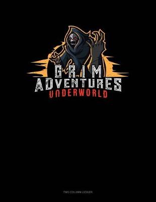 Book cover for Grim Adventures Underworld