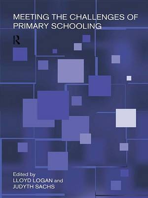 Cover of Meeting The Challenges of Primary Schooling