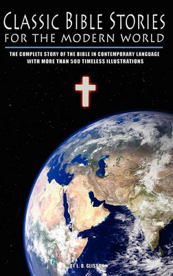 Book cover for Classic Bible Stories for the Modern World