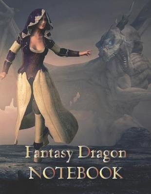 Book cover for Fantasy Dragon NOTEBOOK