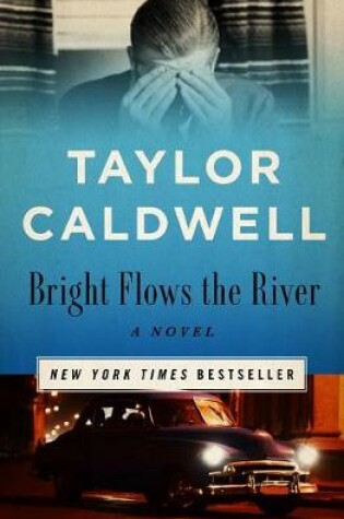 Cover of Bright Flows the River