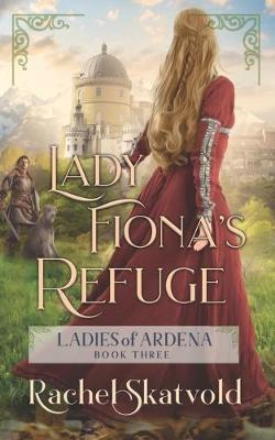 Book cover for Lady Fiona's Refuge