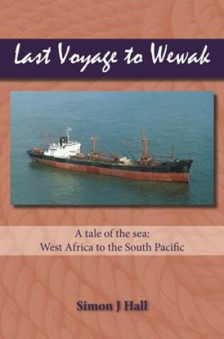 Cover of Last Voyage to Wewak