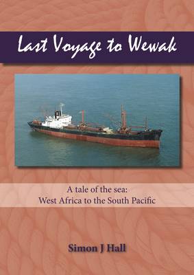 Book cover for Last Voyage to Wewak