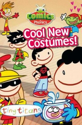 Cover of Comics for Phonics Set 18 Blue B Cool New Costumes