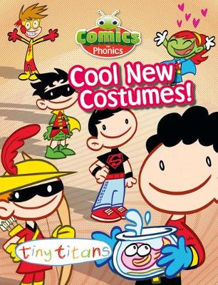 Book cover for Comics for Phonics Set 18 Blue B Cool New Costumes