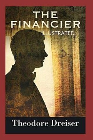 Cover of The Financier (Illustrated edition)