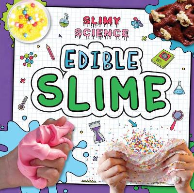 Book cover for Edible Slime