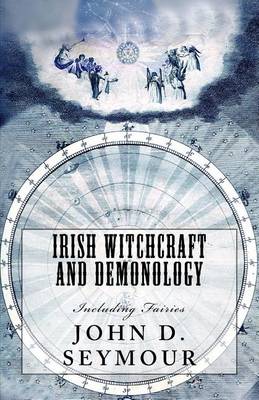 Cover of Irish Witchcraft and Demonology