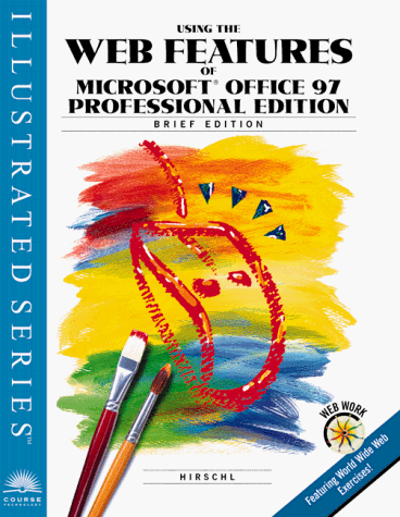 Book cover for Using the Web Features of Microsoft Office 97