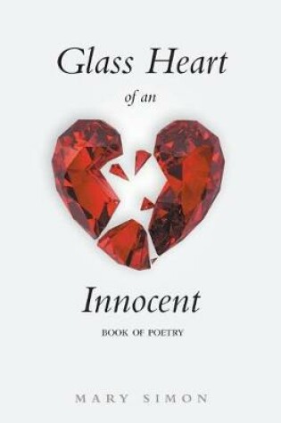 Cover of Glass Heart of an Innocent