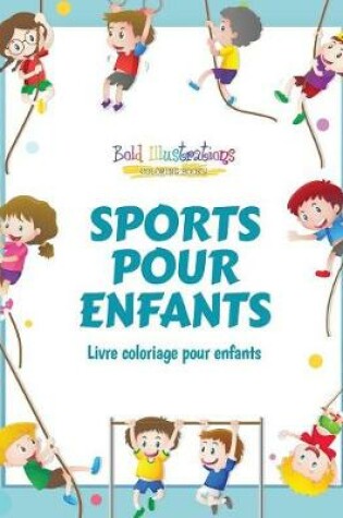 Cover of Sports Pour Enfants