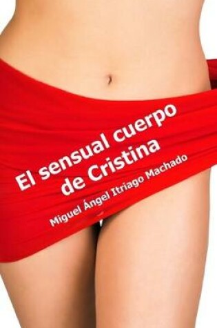 Cover of El sensual cuerpo de Cristina