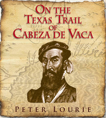 Book cover for On Texas Trail of Cabeza de Vaca