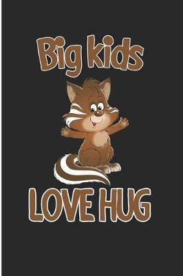 Book cover for Big Kids Love Hug