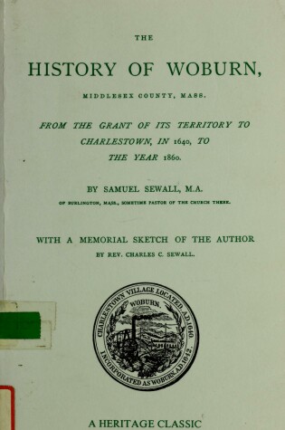 Cover of The History of Woburn, Middlesex County, Massachusetts