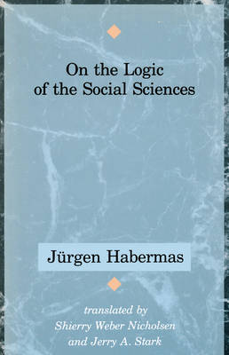 Book cover for On the Logic of the Social Sciences