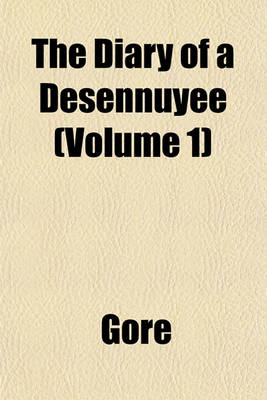 Book cover for The Diary of a Desennuyee (Volume 1)