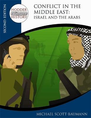 Book cover for Conflict in the Middle East: Israel and the Arabs 2nd Edition