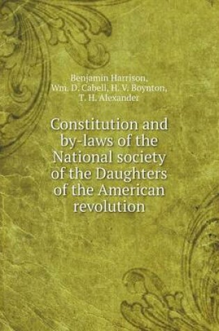 Cover of Constitution and by-laws of the National society of the Daughters of the American revolution