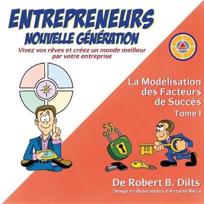 Book cover for La Modélisation Des Facteurs de Succès Tome I: Entrepreneurs Nouvelle Génération