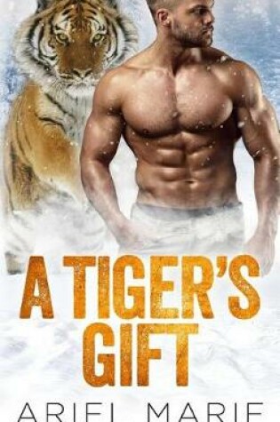 Cover of A Tiger's Gift