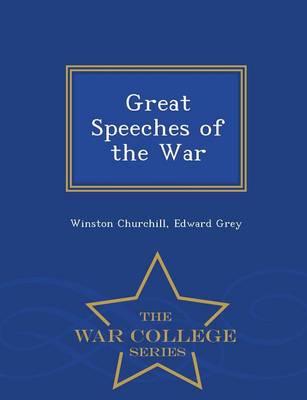 Book cover for Great Speeches of the War - War College Series