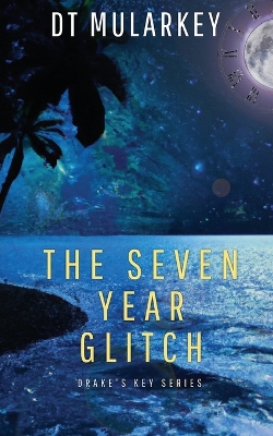 Cover of The Seven Year Glitch