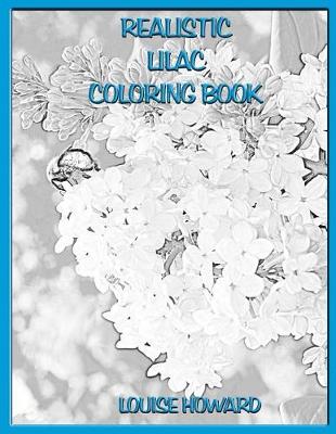 Book cover for Realistic Lilac Coloring Book