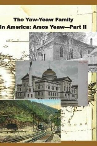 Cover of The Yaw-Yeaw Family in America, Volume 9