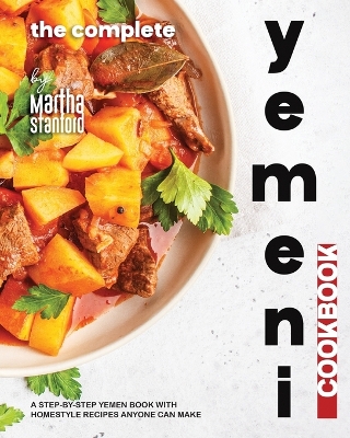 Book cover for The Complete Yemeni Cookbook