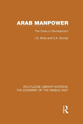 Book cover for Arab Manpower (RLE Economy of Middle East)