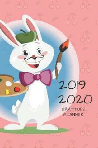 Cover of 2019 2020 15 Months Bunny Rabbit Gratitude Journal Daily Planner