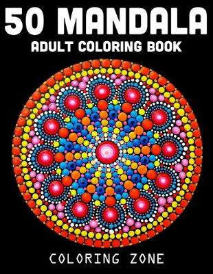 Cover of 50 Mandala Adult Coloring Book