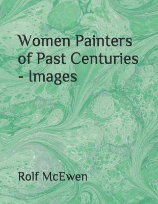 Book cover for Women Painters of Past Centuries - Images