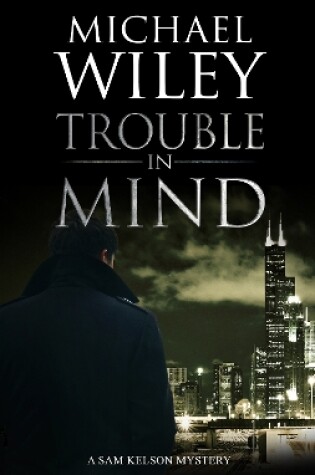 Cover of Trouble in Mind
