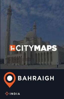 Book cover for City Maps Bahraigh India