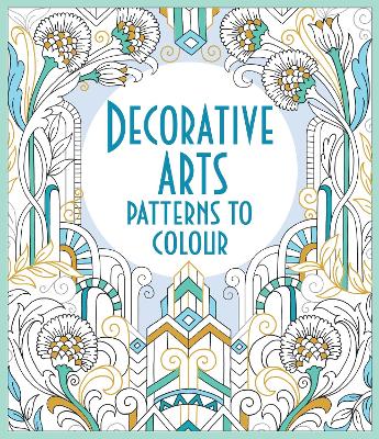 Cover of Decorative Arts Patterns to Colour