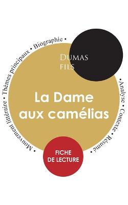 Book cover for Fiche de lecture La Dame aux camelias (Etude integrale)