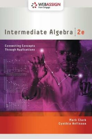 Cover of Webassign Printed Access Card for Clark/Anfinson's Intermediate Algebra: Connecting Concepts Through Application, Single-Term