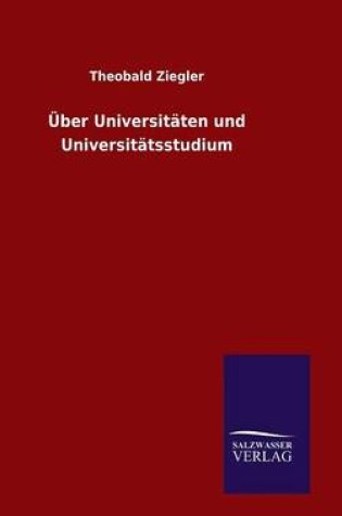 Cover of UEber Universitaten und Universitatsstudium