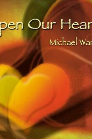Cover of Open Our Hearts