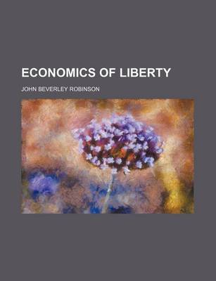 Book cover for Economics of Liberty