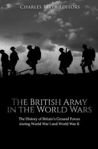 Cover of The British Army in the World Wars