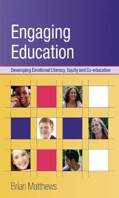 Book cover for Engaging Education: Developing Emotional Literacy, Equity and Coeducation