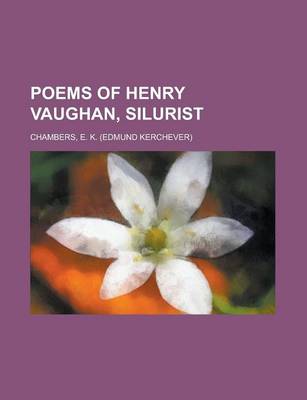 Book cover for Poems of Henry Vaughan, Silurist Volume II