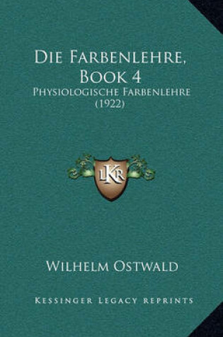 Cover of Die Farbenlehre, Book 4